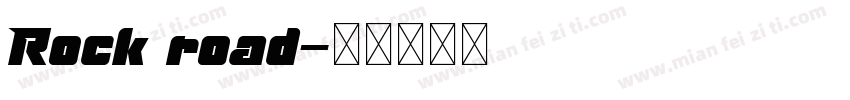 Rock road字体转换
